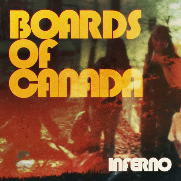 Вінілова платівка Boards Of Canada – Inferno