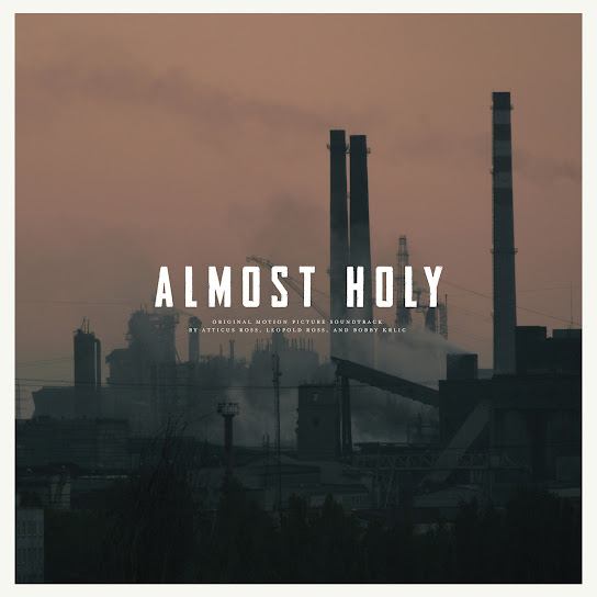 Вінілова платівка Atticus Ross, Leopold Ross and Bobby Krlic – Almost Holy (Original Motion Picture Soundtrack)