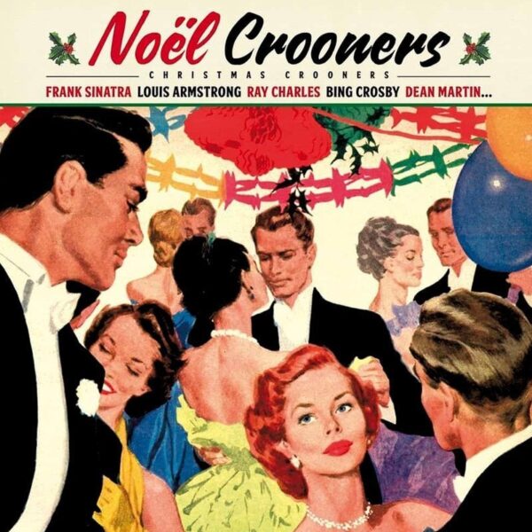 Вінілова платівка Various – Noël Crooners (Christmas Crooners)