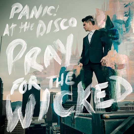 Вінілова платівка Panic! At The Disco – Pray For The Wicked