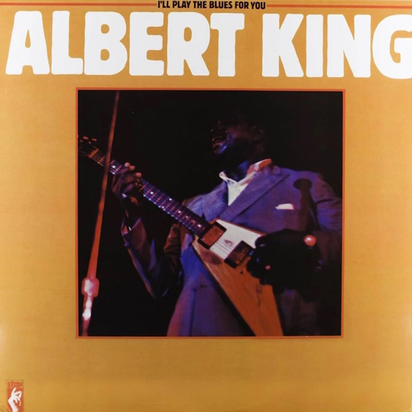 Вінілова платівка Albert King – I'll Play The Blues For You