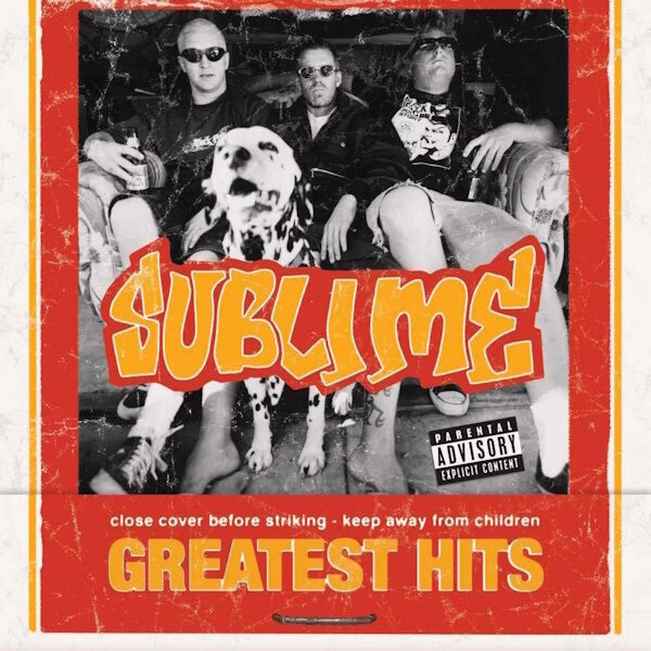 Вінілова платівка Sublime – Greatest Hits