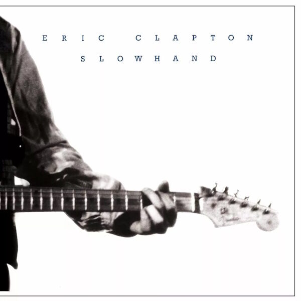 Вінілова платівка Eric Clapton – Slowhand