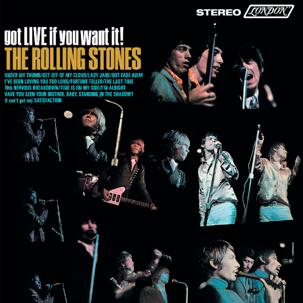 Вінілова платівка The Rolling Stones – Got Live If You Want It!