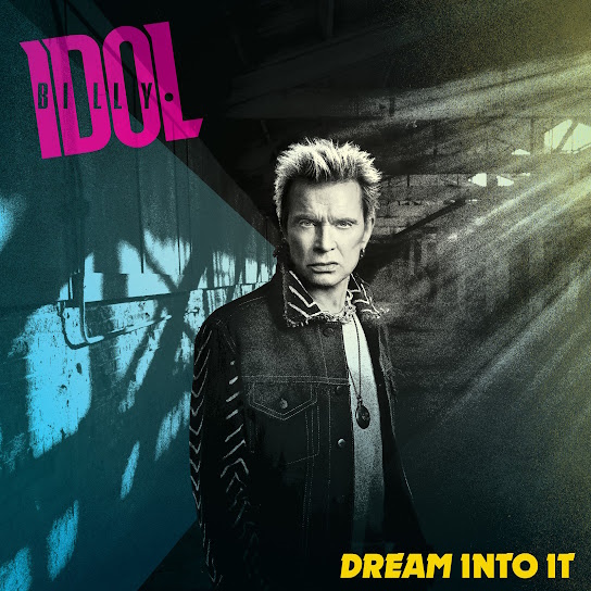 Вінілова платівка Billy Idol – Dream Into It