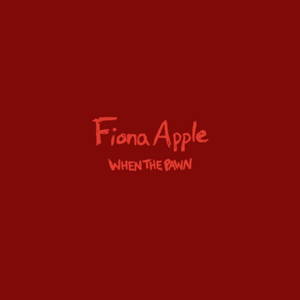 Вінілова платівка Fiona Apple – When The Pawn