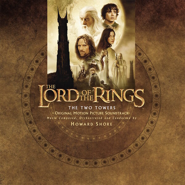 Вінілова платівка Howard Shore – The Lord of the Rings: The Two Towers (OST)