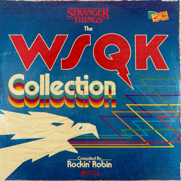 Вінілова платівка Various – Stranger Things: The WSQK Collection