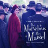 Вінілова платівка Various – The Marvelous Mrs. Maisel: Season 1 Music From The Prime Original Series